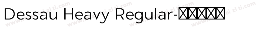 Dessau Heavy Regular字体转换